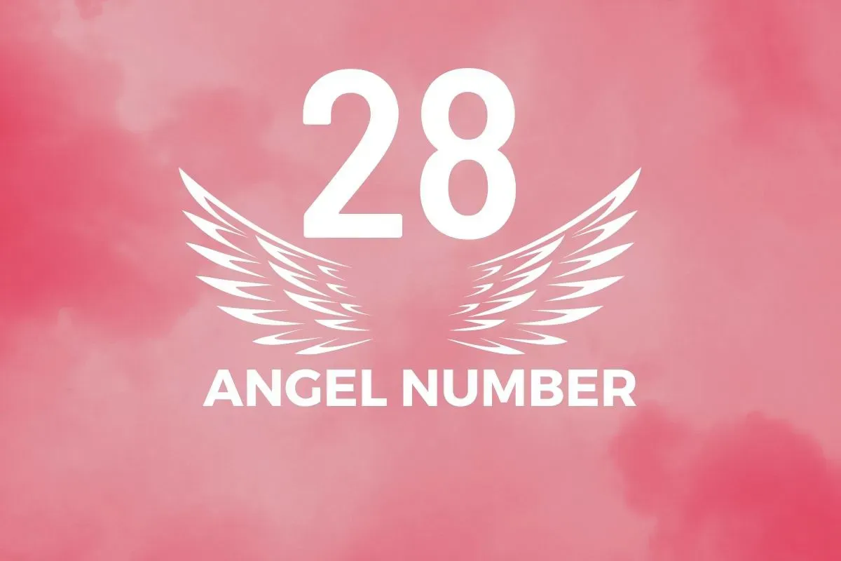 Angel Number 28 Meaning And Symbolism
