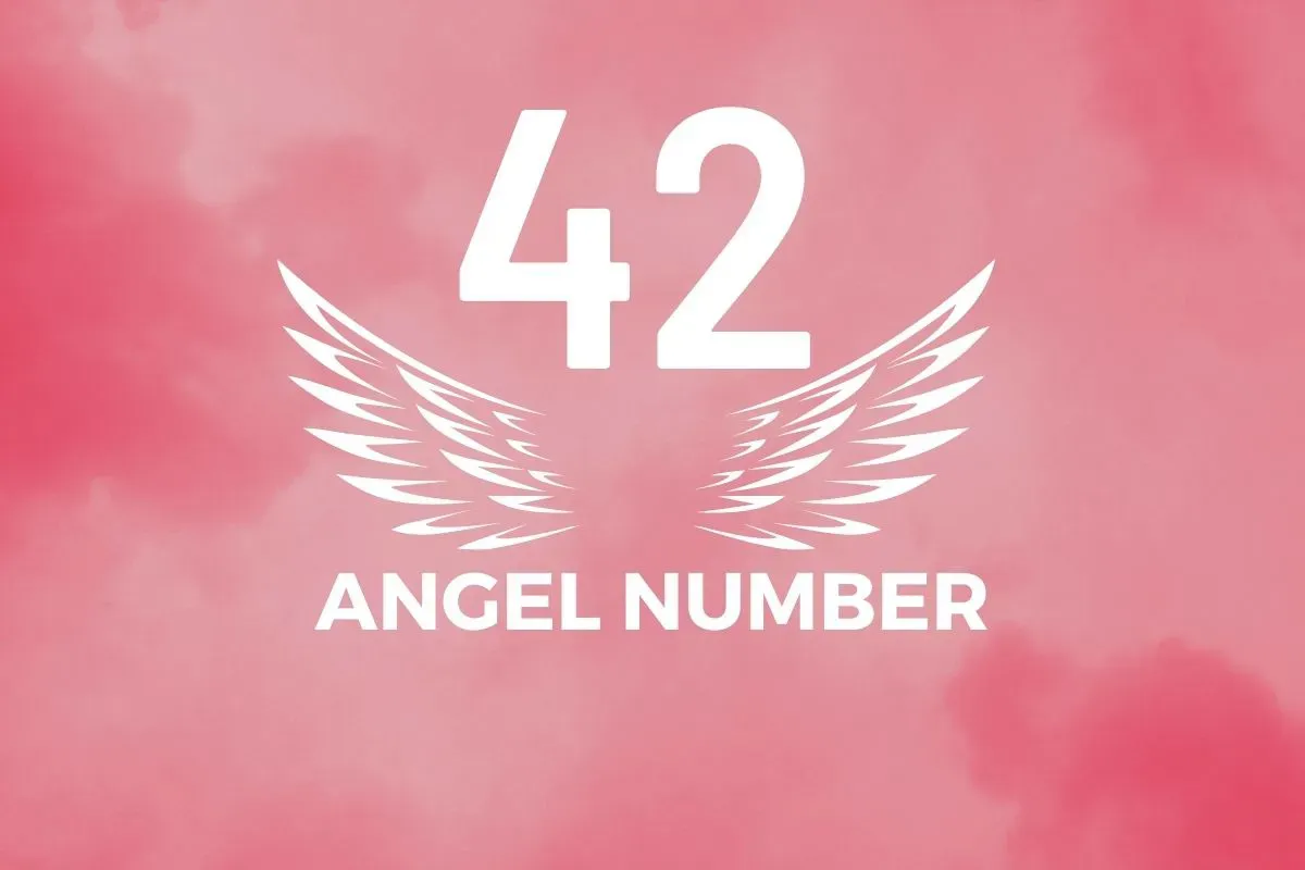 Angel Number 42 Meaning And Symbolism