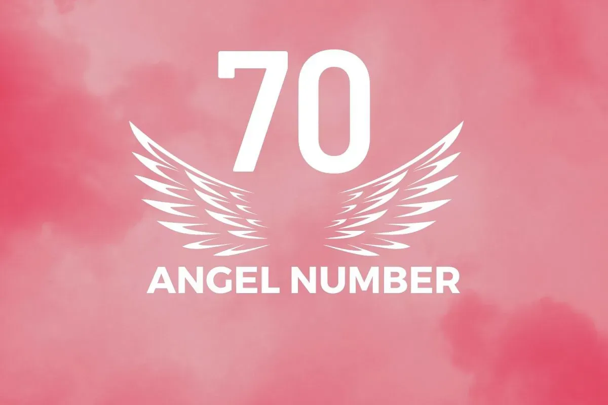 Angel Number 70 Meaning And Symbolism